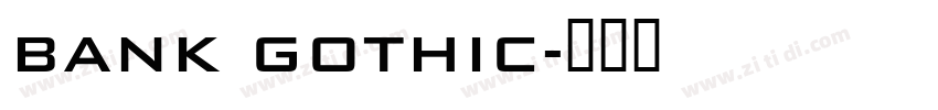 bank gothic字体转换 bank gothic字体转换